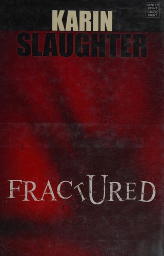 Fractured