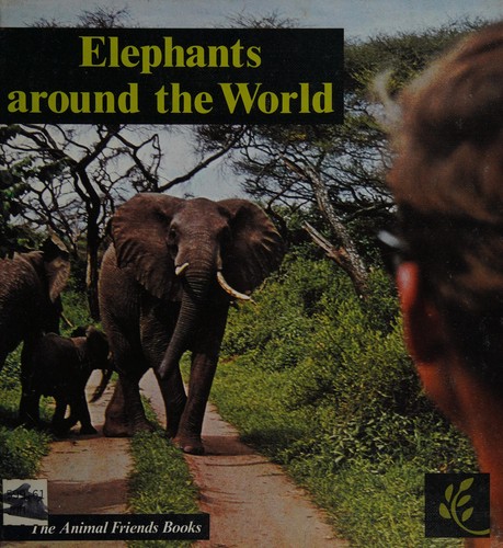 Elephants Around the World