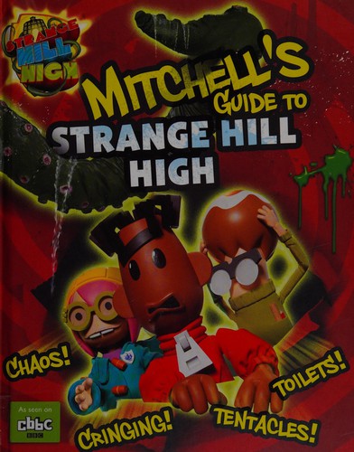 Cover of Mitchell's guide to Strange Hill High