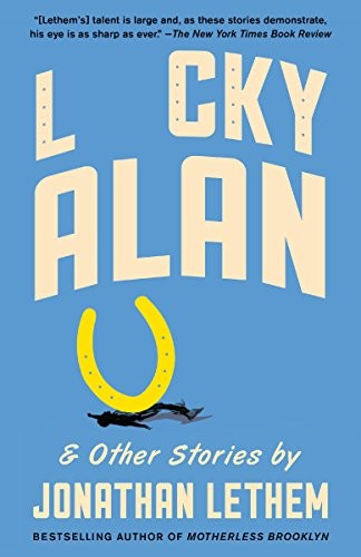 Lucky Alan: And Other Stories