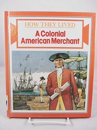 A Colonial American Merchant