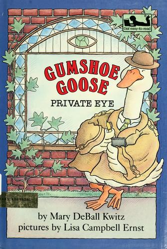 Gumshoe goose, private eye