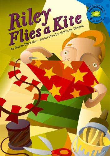 Cover of Riley Flies A Kite