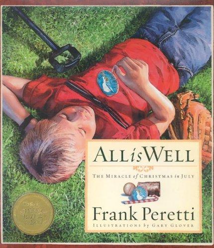 Cover of All Is Well: The Miracle of Christmas in July
