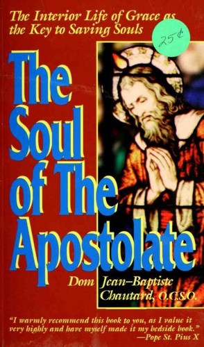Cover of The Soul of the Apostolate