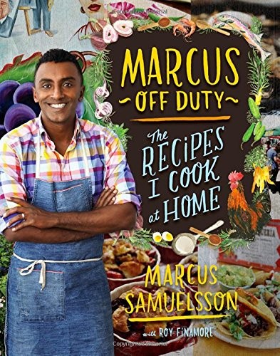 Cover of Marcus Off Duty: The Recipes I Cook at Home