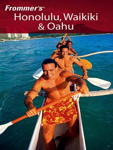 Honolulu, Waikiki and Oahu