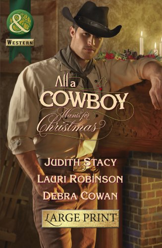Cover of All A Cowboy Wants For Christmas