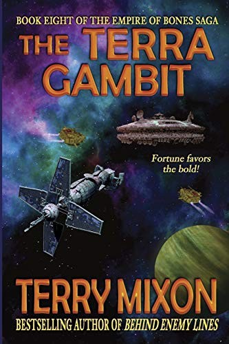 Cover of The Terra Gambit : Book 8 of The Empire of Bones Saga