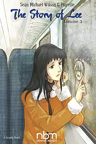 Cover of The Story of Lee: Volume 3 of 3
