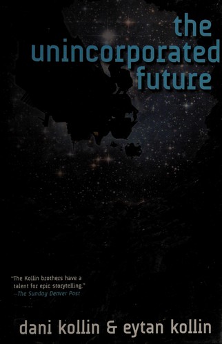 The Unincorporated Future