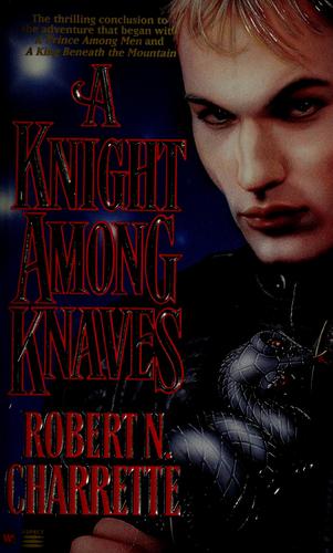 A Knight Among Knaves