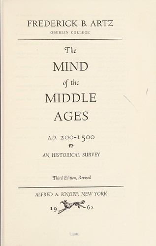 The mind of the Middle Ages, A.D. 200-1500