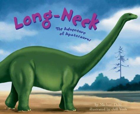Cover of Long-Neck: The Adventure of Apatosaurus