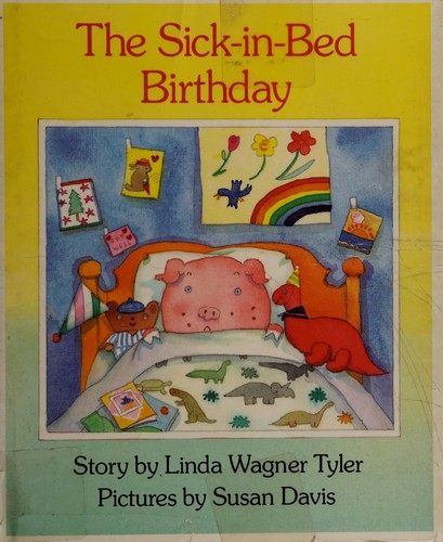 Cover of The Sick-in-bed Birthday