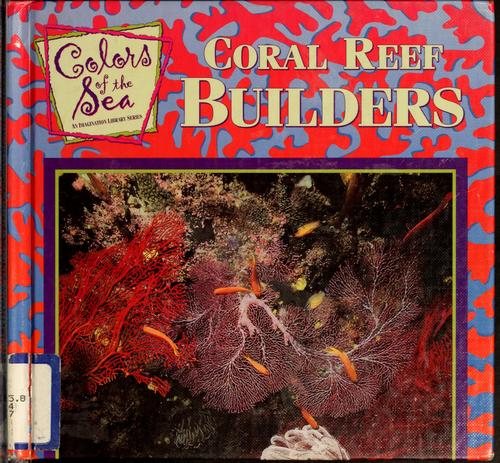 Coral Reef Builders