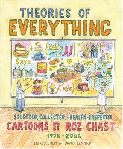 Cover of Theories of Everything: Selected, Collected, Health-inspected Cartoons, 1978-2006