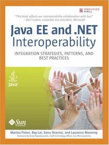 Cover of Java EE and .net Interoperability: Integration Strategies, Patterns, and Best Practices