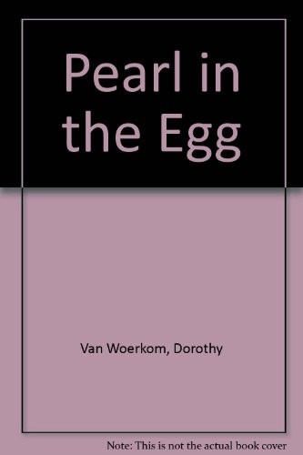 Pearl in the Egg: A Tale of the Thirteenth Century