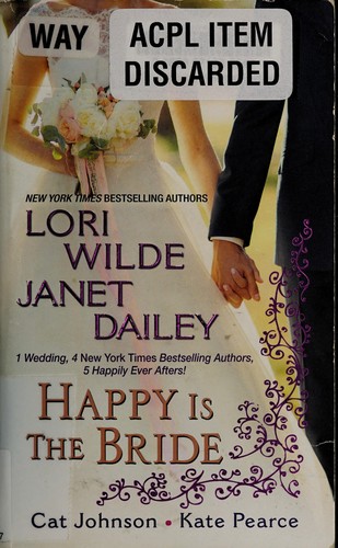 Happy Is the Bride