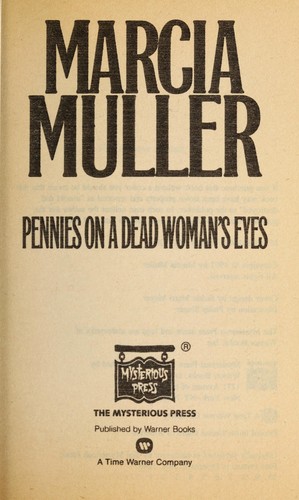 Pennies on a Dead Woman's Eyes