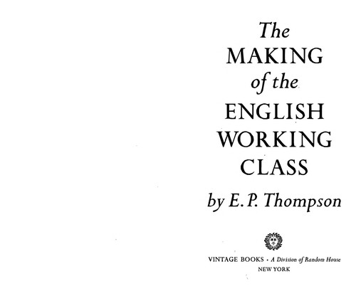 Cover of The making of the English working class