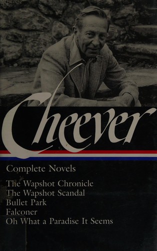 Cover of John Cheever: Complete Novels