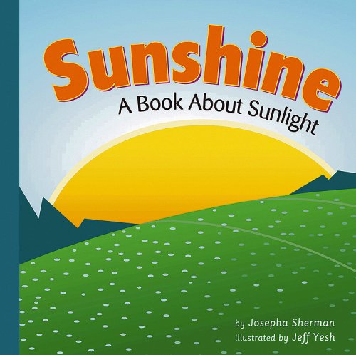 Cover of Sunshine: A Book About Sunlight
