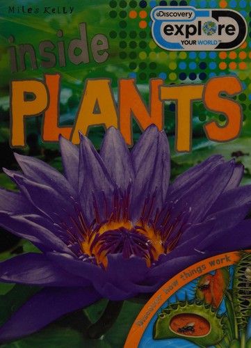 Cover of Inside Plants: Discover How Things Work