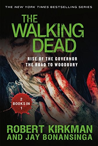 The Walking Dead: Rise of the Governor and The Road to Woodbury