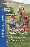 Cover of The Cowboy's Double Trouble