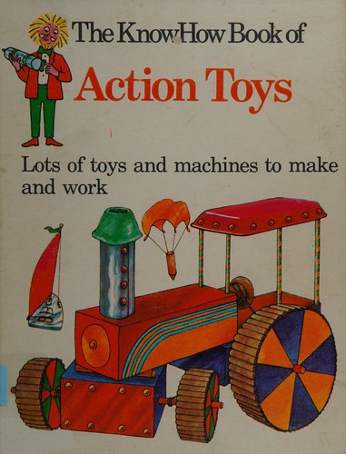 Cover of The knowhow book of action toys