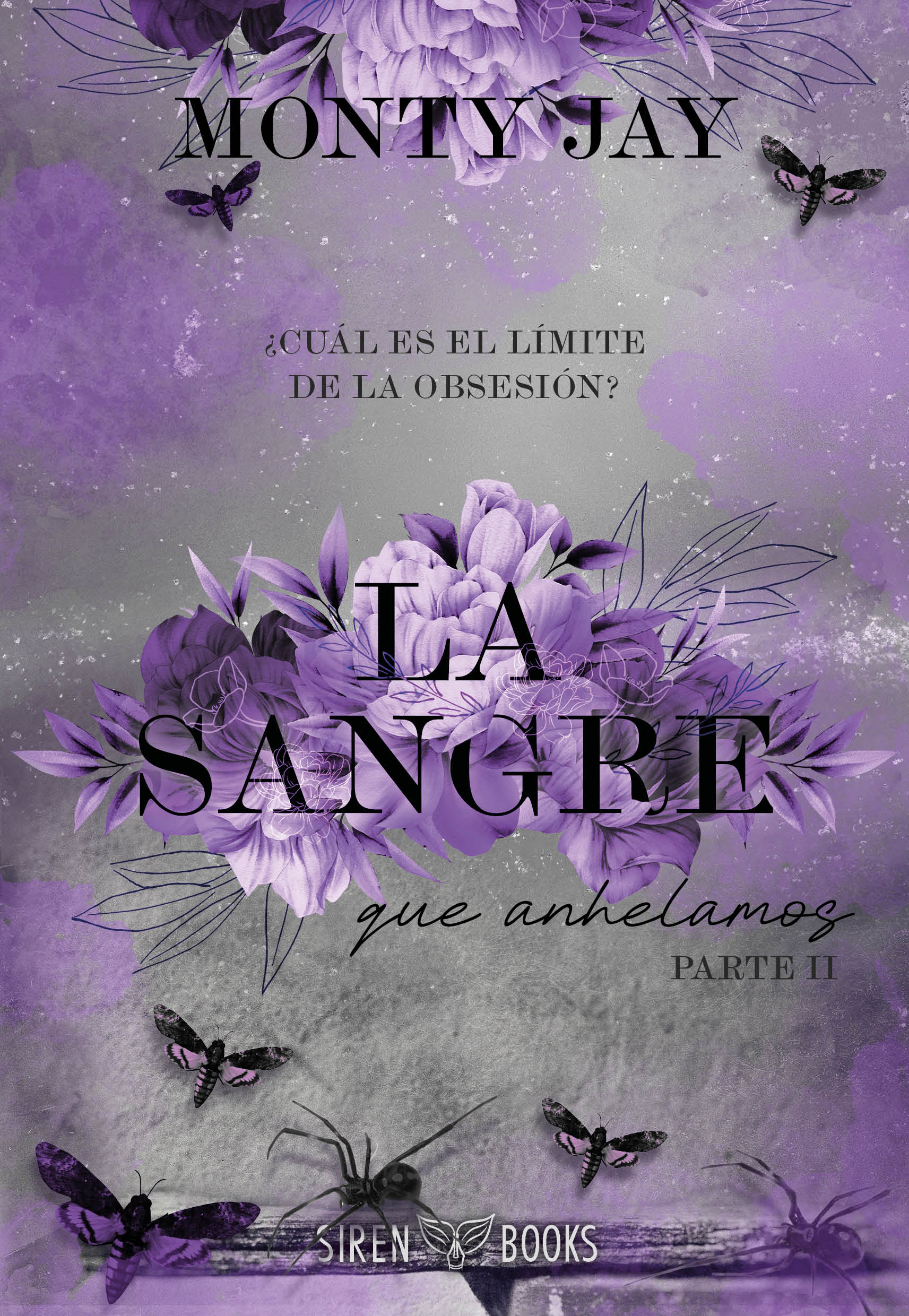 La sangre que anhelamos: parte dos