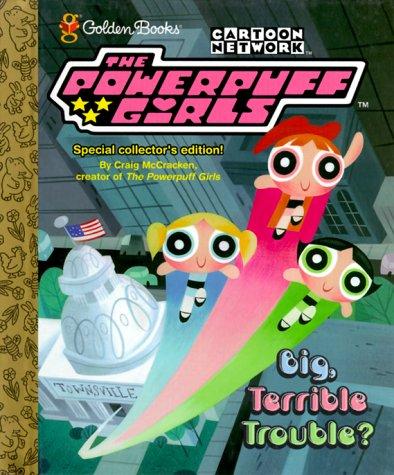Cover of Big, Terrible Trouble?