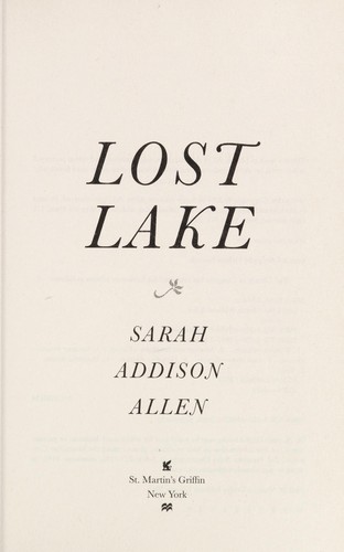 Sarah Addison Allen: Works & Credits