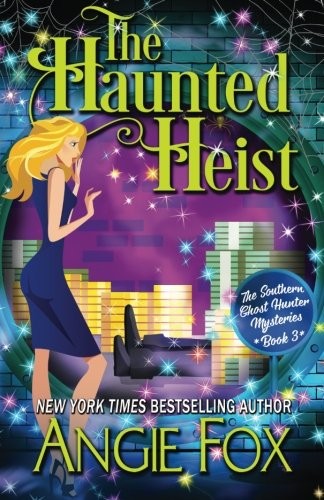 Cover of The Haunted Heist