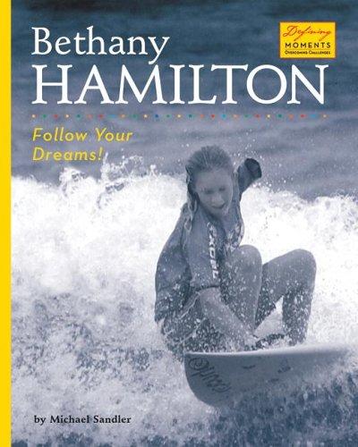 Cover of Bethany Hamilton: Follow Your Dreams!