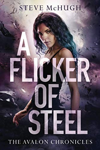 Cover of A Flicker of Steel