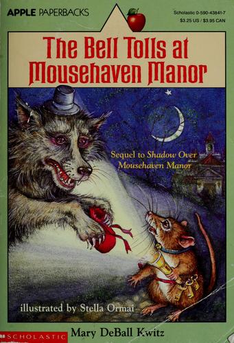 The Bell Tolls at Mousehaven Manor