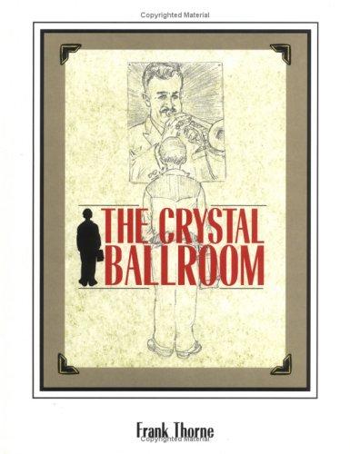 The Crystal Ballroom