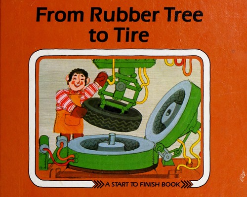 From Rubber Tree to Tire