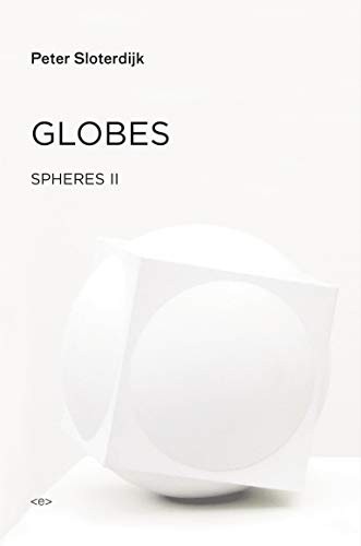 Cover of Globes: Spheres Volume II: Macrospherology
