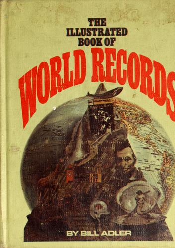 Cover of The illustrated book of world records
