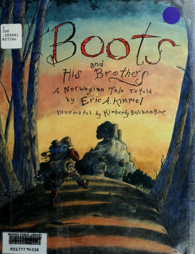 Cover of Boots And His Brothers: A Norwegian Tale