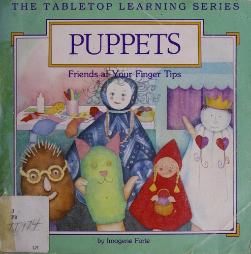 Puppets: Friends at Your Finger Tips