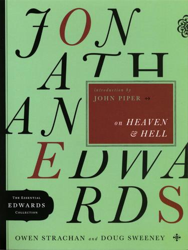 Cover of Jonathan Edwards on Heaven and Hell