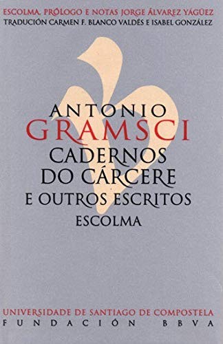 Cover of Cadernos do carcere e outros escritos: Escolma
