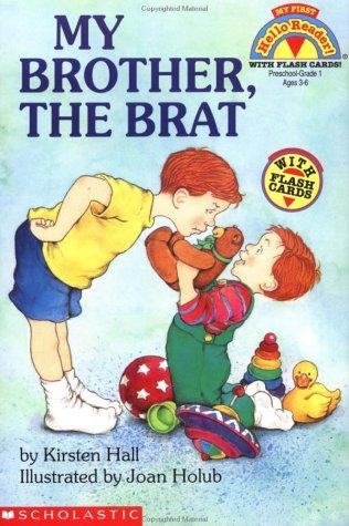 Cover of My Brother, the Brat