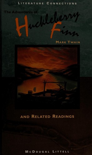 Cover of The Adventures of Huckleberry Finn and Related Readings