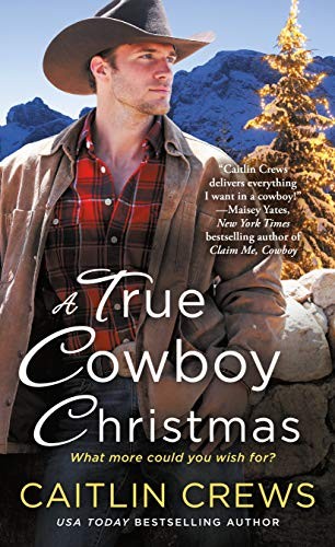 Cover of A True Cowboy Christmas